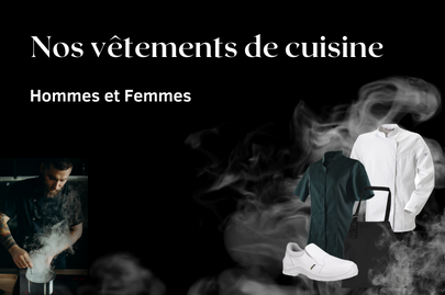 Nos packs - Vêtements de cuisine